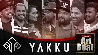 YAKKU Music Band | යක්කු | Youth Art Beat