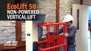 JLG EcoLift 50 & EcoLift 70 Non-Powered Vertical Lifts