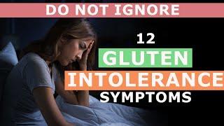 Eye-Opening Gluten Intolerance Symptoms You Can't Ignore