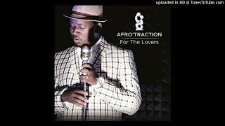 Afrotraction - Yes I Do
