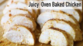 Simple Oven Baked Chicken Breast | The Carefree Kitchen