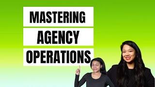 Mastering Agency Operations with Ani Hoang: Teams, Workflows & SOPs