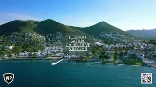 BODRUM'da SATILIK DAİRE & ViLLALAR