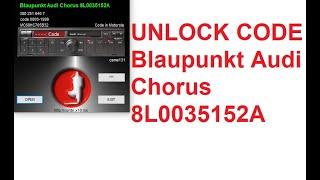 Unlock code Blaupunkt Audi Chorus 8L0035152A