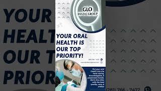 Top Priority: Your Oral Health | GLO Dental Group's Promise of Care & Quality