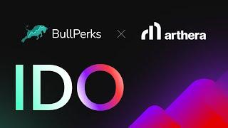 Arthera #IDO launch on  #BullPerks!