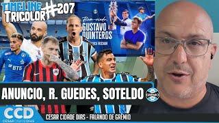 TimeLine Tricolor #207: Anúncio do novo treinador, R. Guedes, Soteldo e o absurdo valor do mercado