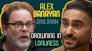 Dopamine Detox: Ending Loneliness Together (w/ Alex Banayan) | Soul Boom | Ep 31