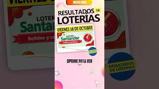 Resultado Lotería de Santander del 18 de Octubre 2024 #chance #santander #loteriadesantander