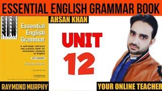 #12 Essential English Grammar by Raymond Murphy | Raymond Murphy English Grammar (Unit 12)