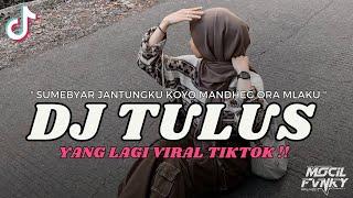 DJ SUMEBYAR JANTUNGKU KOYO MANDEK ORA MLAKU (SLOW + REVERB) DJ TULUS VIRAL TIKTOK TERBARU 2024