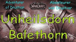 WoW - Unheilsdorn / Balethorn - Abenteurer von Drustvar / Adventurer of Drustvar