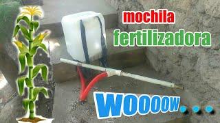 cómo hacer mochila fertilizadora de maíz/ casera con materiales reciclados/ házlo tu mismo