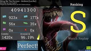 osu! - Bring Me The Horizon - Anthem [Lucifer] FC S Rank