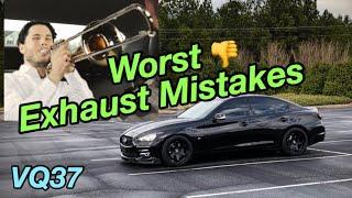 BIGGEST G37 Exhaust Mistakes | Q50 370z VQ37