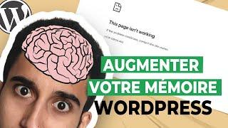 Augmenter votre Mémoire (PHP) FACILEMENT sur WordPress