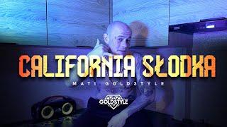 MATI - California Słodka prod.Welenka