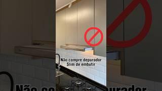 Não compre depurador de embutir slim antes de assistir esse vídeo #moveisplanejados #marcenaria