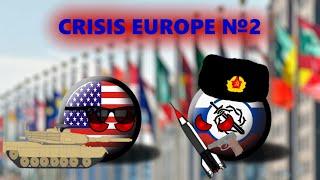 Crisis Europe №2 | АЛЬТЕРНАТИВНОЕ БУДУЩЕЕ МИРА | ПОДГОТОВКА К 3 МИРОВОЙ