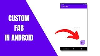 Custom floating action bar shape in android | Android Studio Tutorial