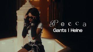 Becca  - Gants l Helne (Official Music Video)