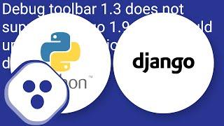 django debug toolbar throws Improperly Configured Exception