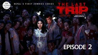 The Last Trip (Antim Yatra) | Episode 2 |  Nepal's 1st Zombies Series | The Cartoonz Crew