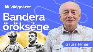 Ukrajna: Zelenszkij lehet Bandera örököse? - Krausz Tamás