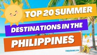 Top 20 Summer Destinations in the Philippines | Trending.ph