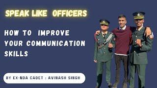 SPEAK LIKE OFFICERS : SSB TIPS