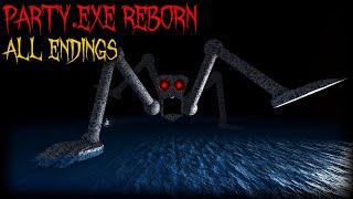 PARTY.exe Reborn - [All Endings] - Roblox