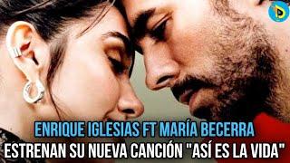 María Becerra Ft. Enrique Iglesias - Así Es La Vida | Distrito Urban tv | información