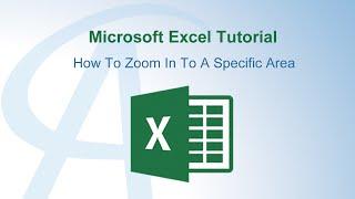 How To Zoom In Excel