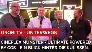 Cineplex Münster - ULTIMATE powered by CGS - Was steckt dahinter? Ein Blick hinter die Kulissen.