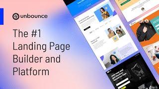 Unbounce: Revolutionizing your marketing with high-performing landing pages