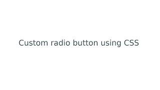 Custom radio buttons