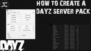 Enhance Your DayZ Server with a Tailored "SERVER PACK" - Step-by-Step Guide