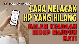 Cara Melacak Hp yang Hilang dalam Keadaan Hidup maupun Mati (01)