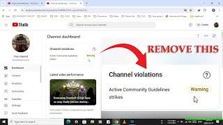 How to remove youtube community guidelines warning. Remove warning from your youtube channel.