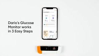 Dario's Glucose Monitor works in 3 Steps