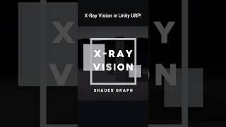 How to create a X-Ray Vision in Unity URP! #unity #gamedev #vfx #gaming