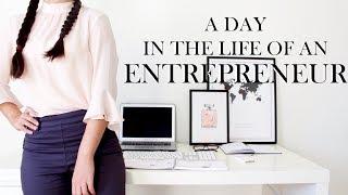 A DAY IN THE LIFE OF AN ENTREPRENEUR | WAYS TO STUDY