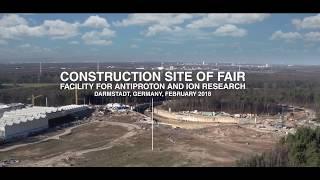 FAIR: Construction Site of the Future Particle Accelerator Facility