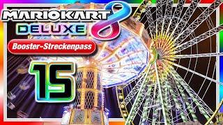 MARIO KART 8 DELUXE BOOSTER # 15  Volksfeste! Kirmes! Jahrmärkte! Mess! Kerwe! Rummel! Kirchweih!