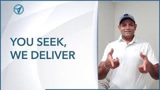 You Seek We Deliver | We Can Get Through This Together