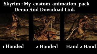 Skyrim : My custom animation pack with download link