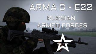 ArmA 3 | E22 - "Russian Armed Forces"