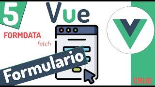  Curso en Vue 3: Componente y formulario para crear registros, fetch, formData #5