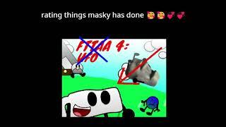 rating things masky has done 