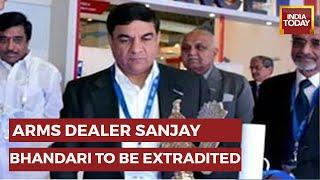 Uk Court Clears Extradition Of Arms Dealer Sanjay Bhandari To India